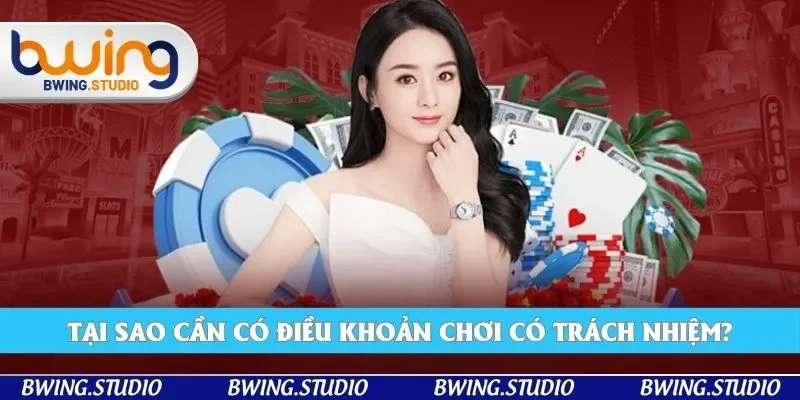 Tầm quan trọng của quy định chơi có trách nhiệm Bwing Tầm quan trọng của quy định chơi có trách nhiệm Bwing